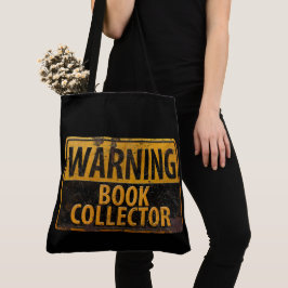 Tote Bag COLLECTEUR DE LIVRES D'AVERTISSEMENT - Signal de p