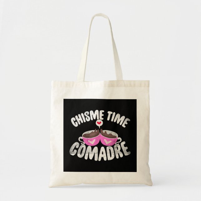 Tote Bag Comadre Chisme Time Café - Mexicain Ou Mexicana V (Devant)