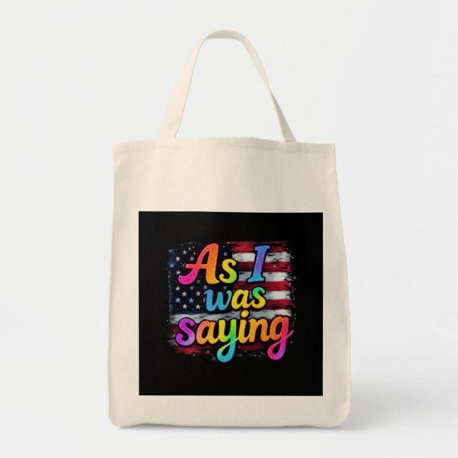 Tote Bag Comme Je L'Ai Dit Trump 2024 Rendre L'Amérique Gra (Devant)
