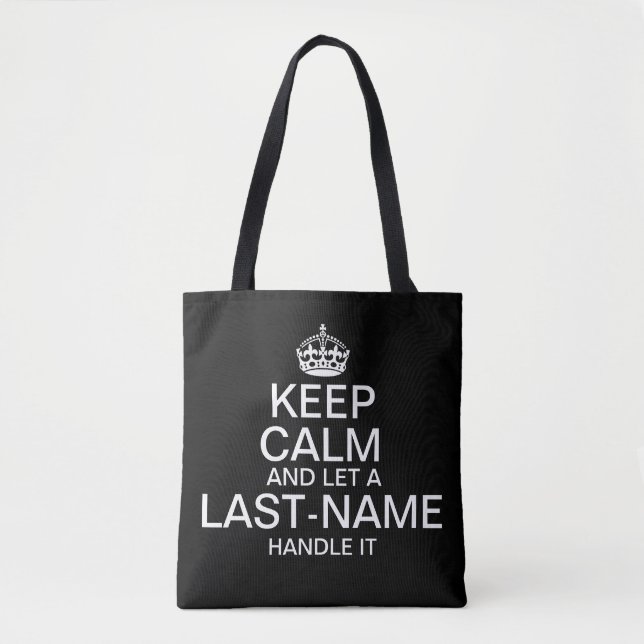 Tote Bag Conserver le calme et laisser "ajouter le nom" le  (Devant)