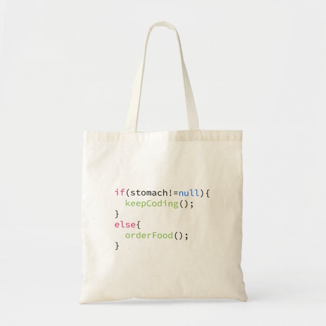 Tote Bag Continuez à coder ou commandez la nourriture (Devant)