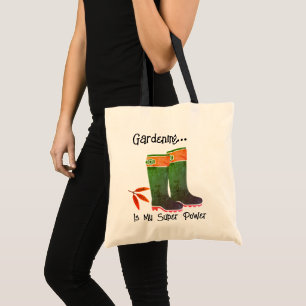 Tote Bag Cool Jardinage Super Power Quote de pluie Bottes