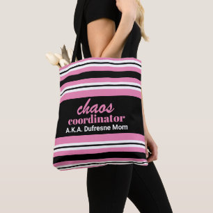 Tote Bag Coordonnateur du Chaos A.K.A. Maman personnalisée