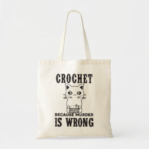Tote Bag Crochet Parce Que Le Meurtre Est Mauvais Amoureux 