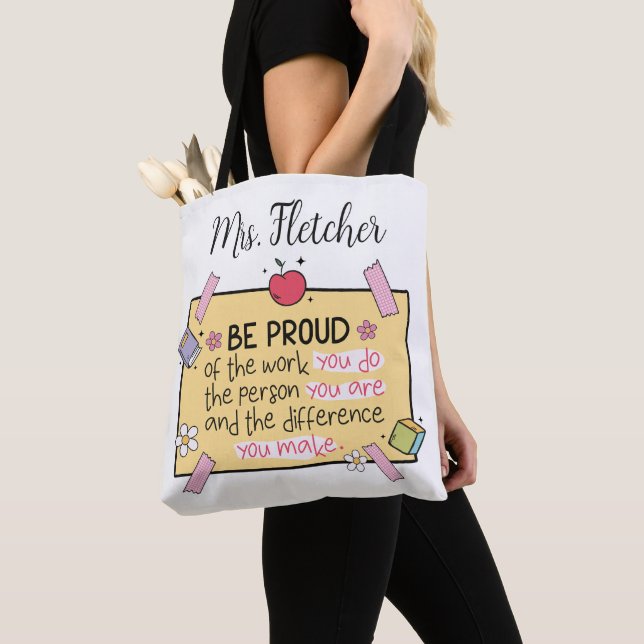 Tote Bag Cute Be Fier Professeur Personnalisé (De près)
