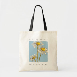 Tote Bag Daisy Flowers Beauté Slogan