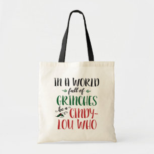 Tote Bag Dans un monde de grincheux Soyez un Citation Cindy