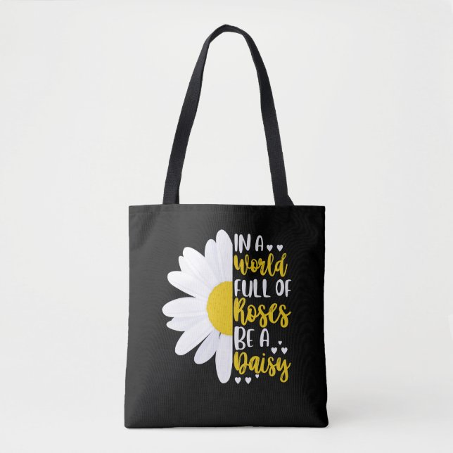 Tote Bag Dans Un Monde Plein D'Roses Être Un Fou (Devant)