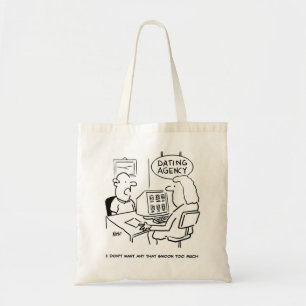 Tote Bag Dating Agency - ne veut pas d'une fille qui escroq