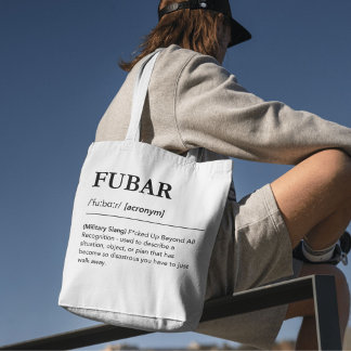 Tote Bag Définition de FUBAR Humour sarcastique argot de bu