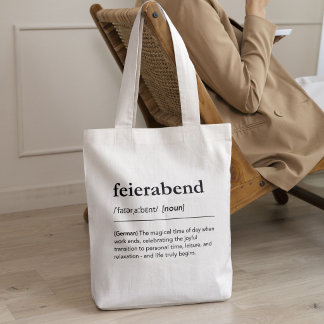 Tote Bag Définition du mot allemand Feierabend Relaxation M