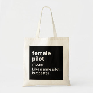 Tote Bag Définition du pilote féminin