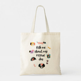 Tote Bag Demandez-moi des nouvelles de mon chien sauvé