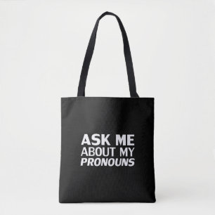Tote Bag "Demandez-moi mes pronouns" Lgbtq orgueil noir bla
