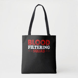 Tote Bag Dépistage sanguin Escouade Hémodialyse Dialyse