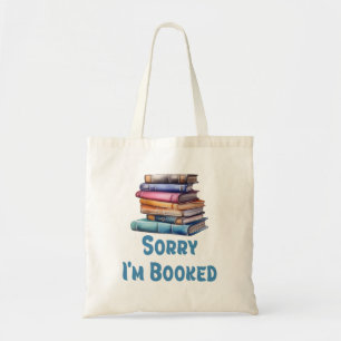 Tote Bag Désolé, je suis pris - Humour de bibliophile