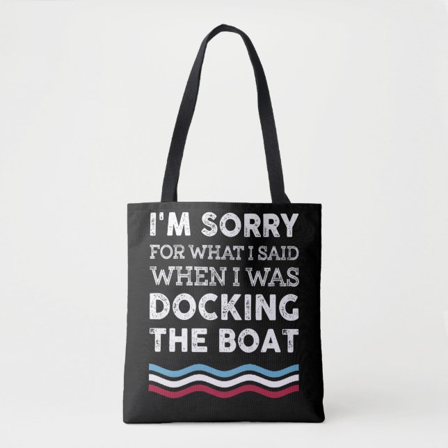 Tote Bag Désolé Pour Ce Que J'Ai Dit Quand J'Abarquais Le B (Devant)
