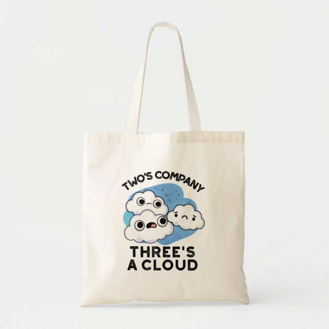Tote Bag Deux Sociétés Trois Un Cloud Météo Drôle (Devant)