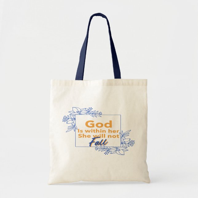 Tote Bag Dieu est en elle, elle ne tombera pas (Devant)