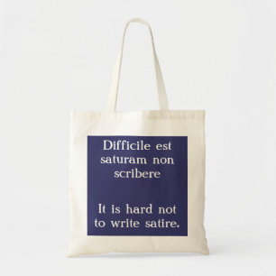 Tote Bag Difficile de ne pas écrire la satire - Citation ju