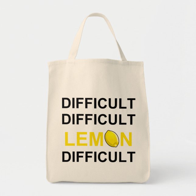 Tote Bag ` Difficile, difficile, citron, difficile' (Devant)