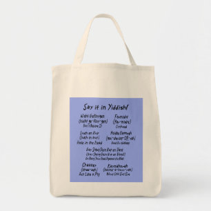 Tote Bag Dites-le dans le bleu Yiddish