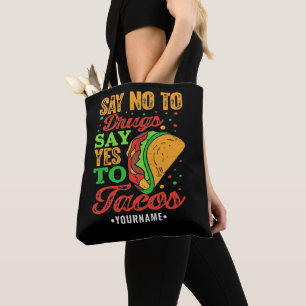 Tote Bag Dites non aux drogues Dites oui aux tactiques