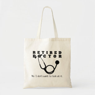 Tote Bag Docteur à la retraite w Stethoscope et Sassy Funny