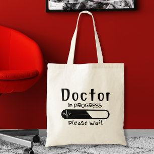 Tote Bag Docteur en cours Veuillez patienter