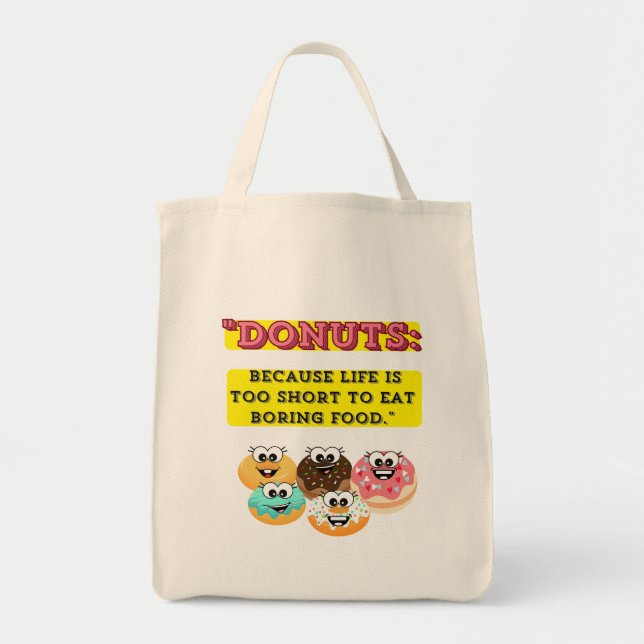 Tote Bag DONUTS, parce que la vie est trop courte pour mang (Devant)