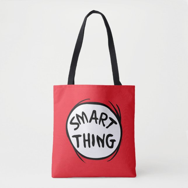 Tote Bag Dr Seuss | Chose Une Deux - Chose Intelligente (Devant)