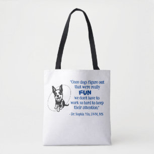 Tote Bag Dr Sophia Yin Citation Fourre-tout #1