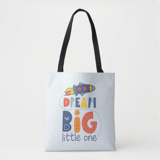 Tote Bag Dream Big Little One Rocket (Devant)