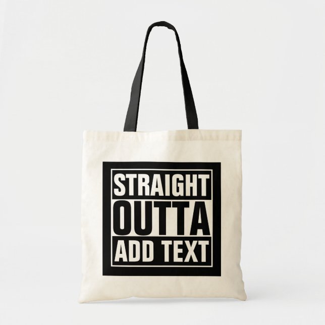 Tote Bag DROIT OUTTA - ajoutez votre texte ici/créez votre  (Devant)