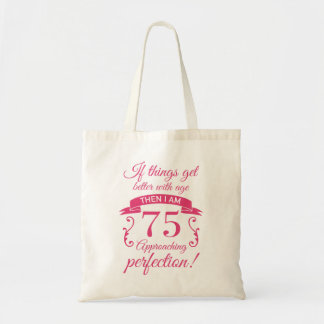 Tote Bag Drôle 75e anniversaire 'Perfection'