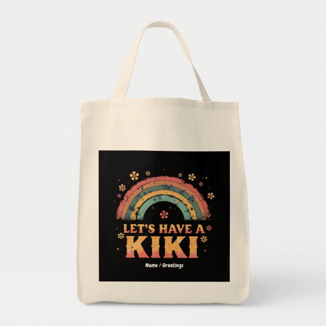 Tote Bag Drôle "Ayons un Kiki" LGBT Trans Genre Rétro (Devant)