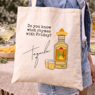 Tote Bag Drôle ce qui rime avec vendredi ? Tequila