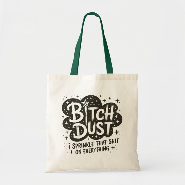Tote Bag Drôle Citation de poussière de sorcière Halloween (Devant)