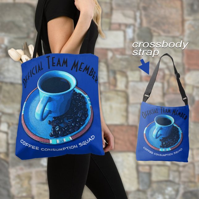 Tote Bag Drôle Consommation de café Équipe Typographie Pers (Select from two sizes and two strap styles for you or as a gift for the coffee lover in your life.)