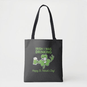 Tote Bag Drôle d'humour irlandais de la Saint-Patrick, j'av