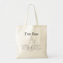 Drôle Je vais bien Me noyer Pouce en l'air Cadeau 