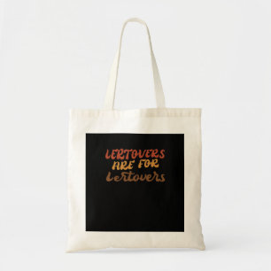 Tote Bag Drôle Leftoto Sont Pour Quitters Thanksgiving Esse