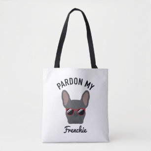 Tote Bag Drôle Pardon mon Frenchie Blue French Bulldog