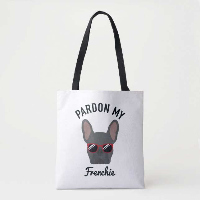Tote Bag Drôle Pardon mon Frenchie Blue French Bulldog (Devant)