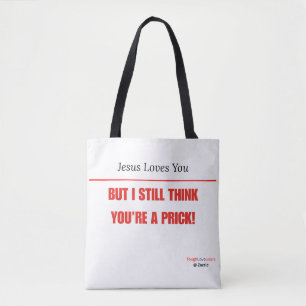 Tote Bag Drôle Sarcasique — Jésus t'aime mais je...