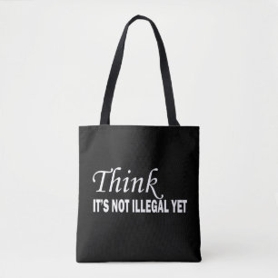 Tote Bag Drôle sarcastique dit citations célèbres