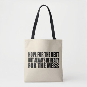 Tote Bag Drôle sarcastique dit citations célèbres