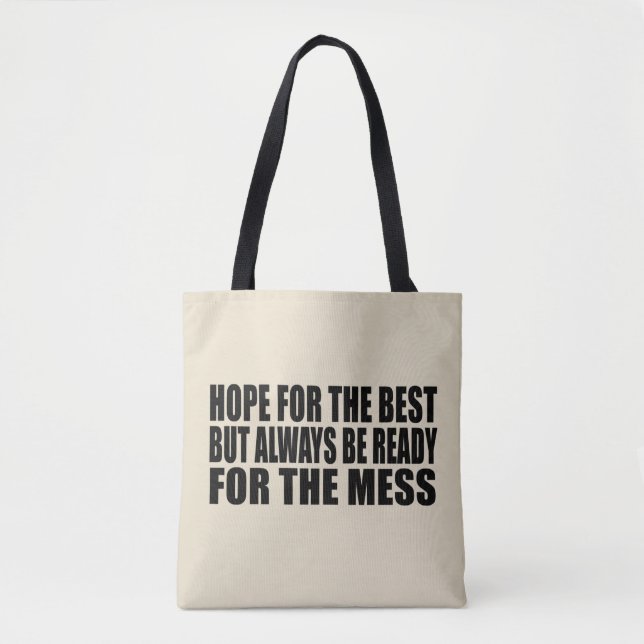 Tote Bag Drôle sarcastique dit citations célèbres (Devant)