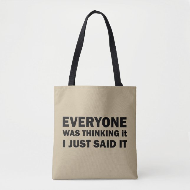 Tote Bag Drôle sarcastique dit citations célèbres (Devant)