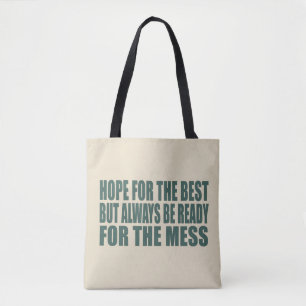 Tote Bag Drôle sarcastique dit citations célèbres